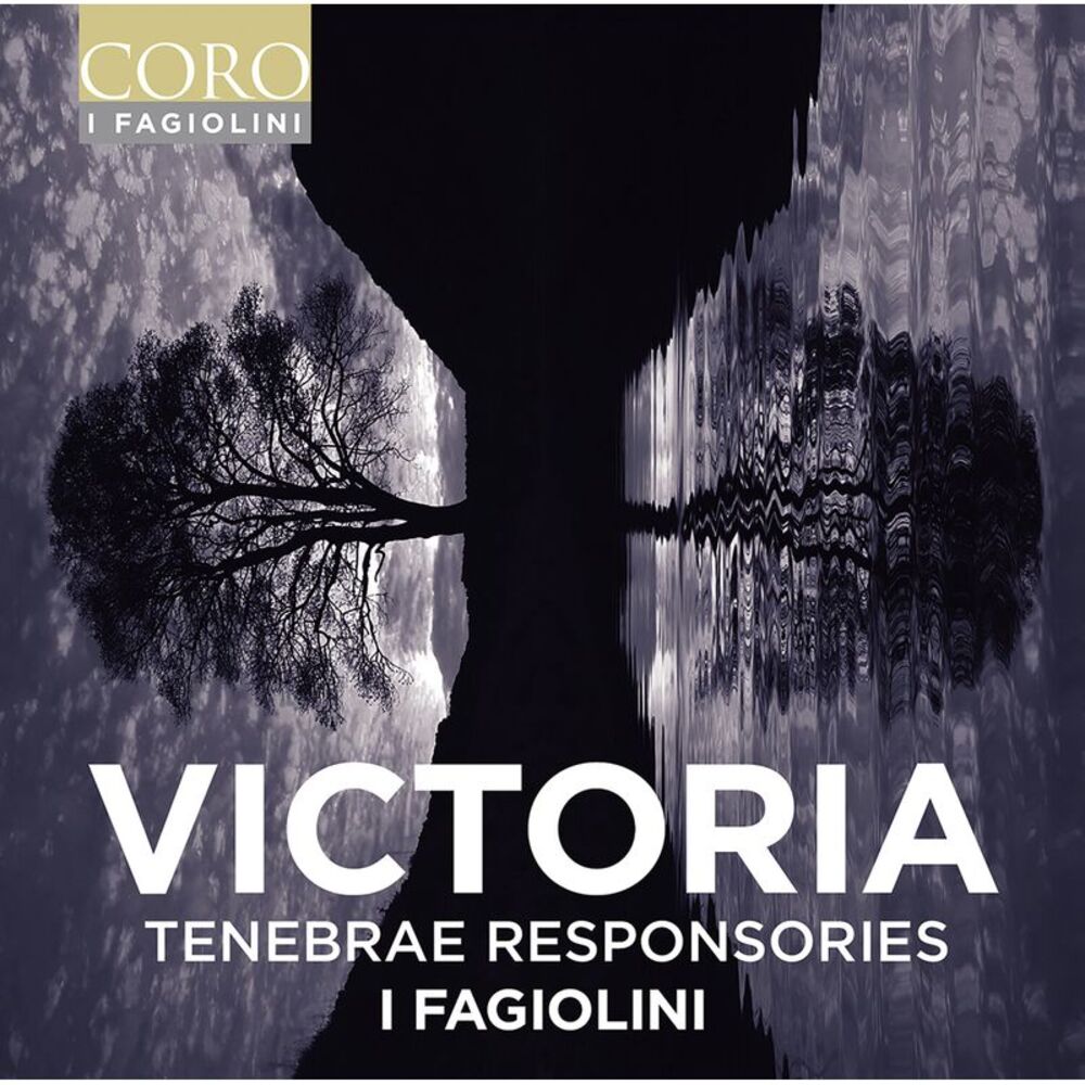 I Fagiolini - Victoria: Tenebrae Responsories  CD
